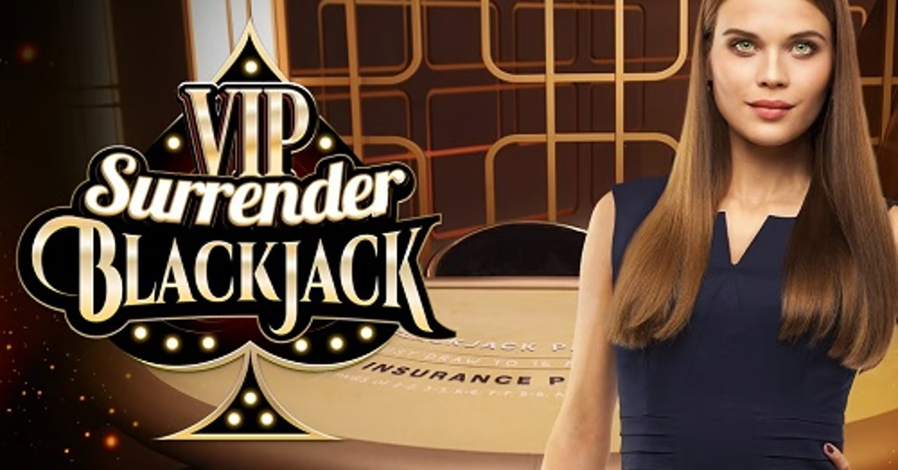 VIP Surrender Blackjack live casino