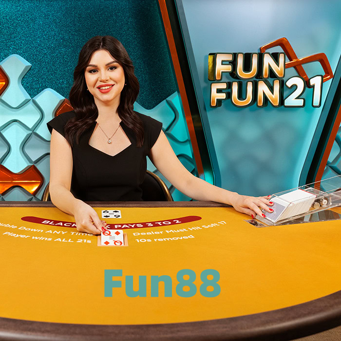 สนุกสนานกับ Fun Fun 21 Blackjack ที่ Fun88 Casino: ประสบการณ์ใหม่ของเกมไพ่ที่ไม่เหมือนใคร